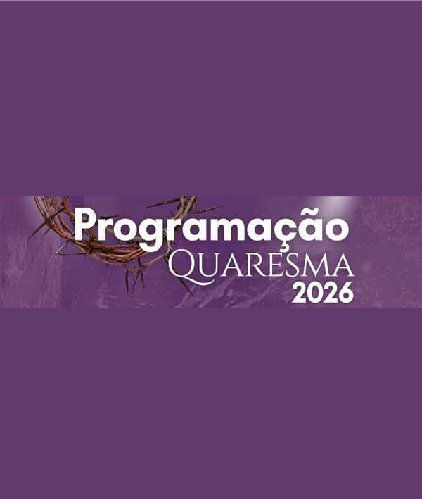 Programação da Quaresma 2026